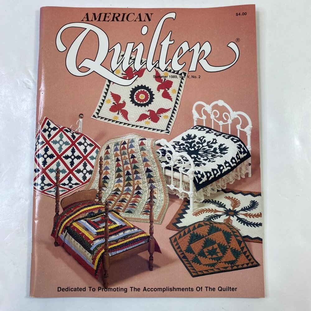 American Quilter Magazine Summer 1989 Vol. V No. 2 Quilting Projects Tips & Insp